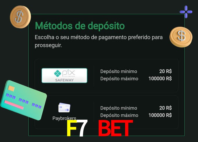 O cassino F7 Bet oferece uma grande variedade de métodos de pagamento